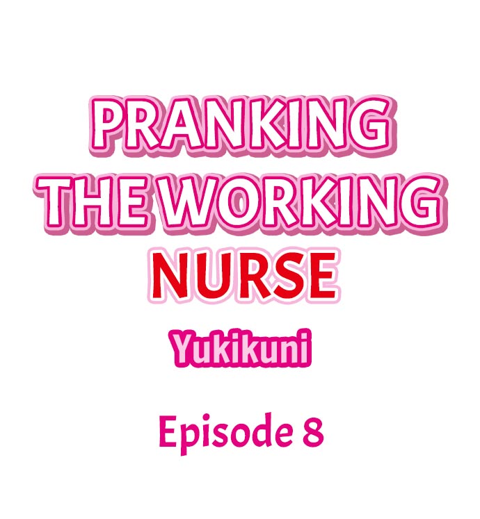 Pranking the Working Nurse Ch.13/? - Page 90