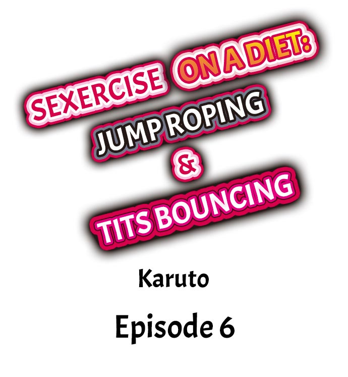 Sexercise on a Diet: Jump Roping & Tits Bouncing - Page 51