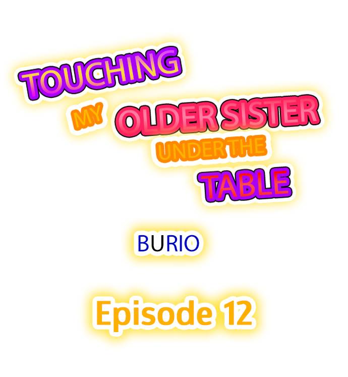 Touching My Older Sister Under the Table - Page 83