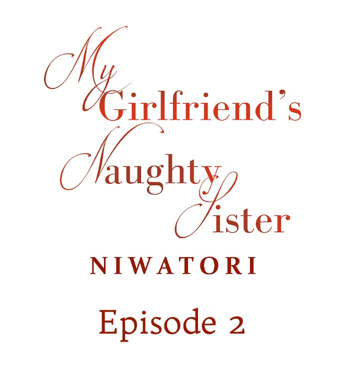 My Girlfriend’s Naughty Sister - Page 12