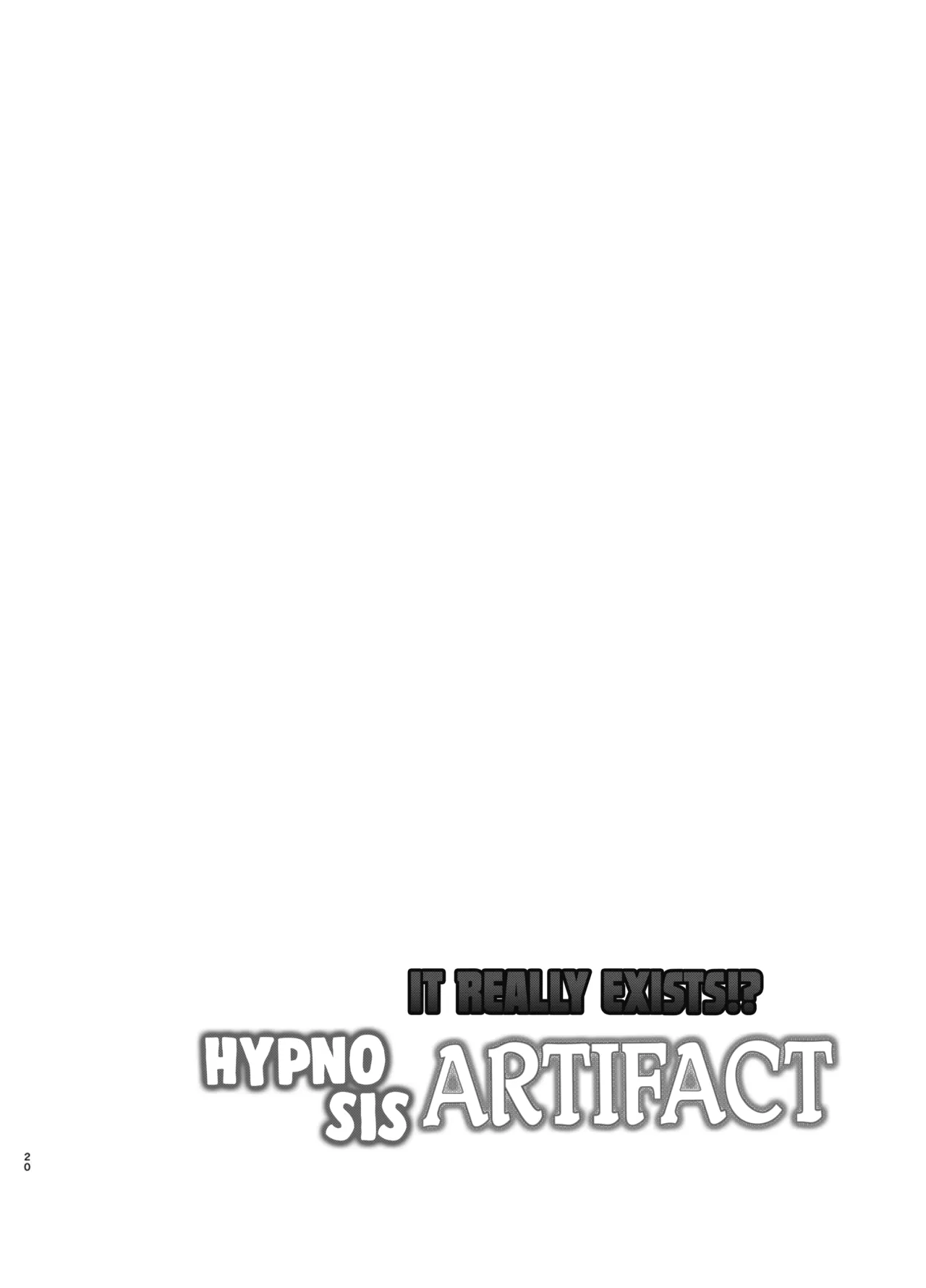 Honto ni Atta!? Saimin Seiibutsu | It Really Exists!? Hypnosis Artifact - Page 19
