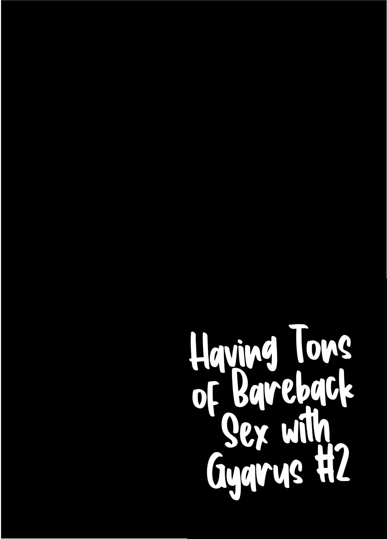 Gal to Meccha Namahame Nakadashi Ecchi Suru Hanashi #2 | Having Tons of Bareback Sex with Gyarus #2 page 25 original parody - sole male hairy hentai manga - read online free