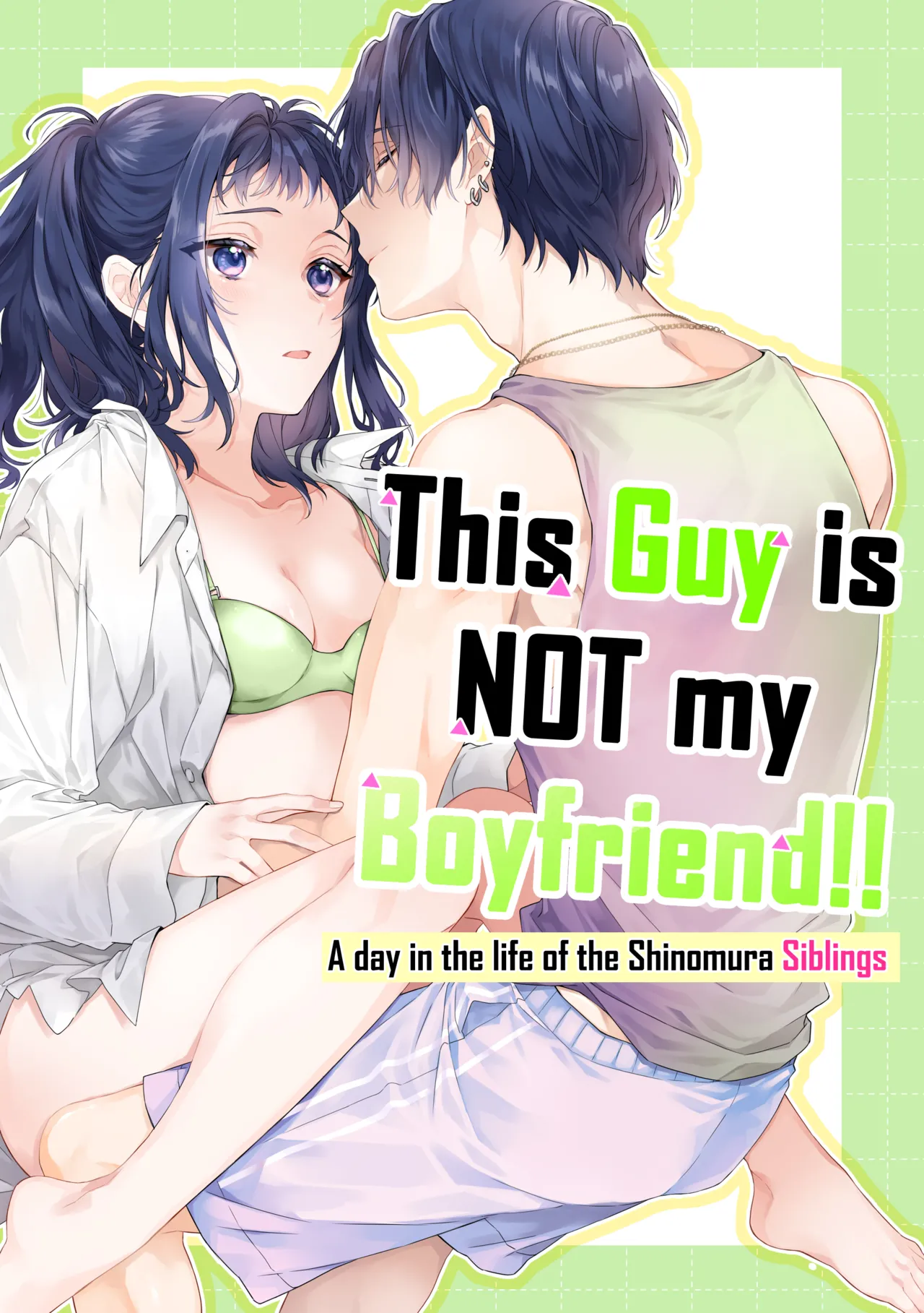 Page 1 of [ClockLord (Suzushiro Nerita)] Kono Hito Kareshi ja Arimasen!! (3) ~Shinomura Kyoudai no Nichijou~ | This Guy is NOT my Boyfriend!! ~A day in the life of the Shinomura siblings~ [English] [Rupee]