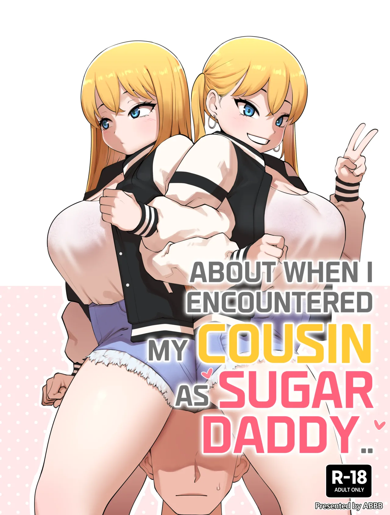 About When I Encountered my Cousin as Sugar Daddy... - Page 25