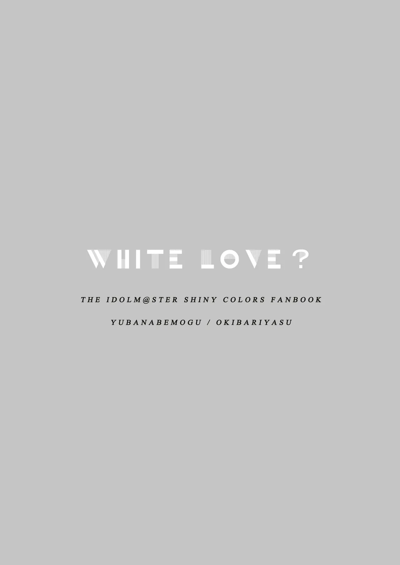 WHITE LOVE? - Page 22